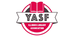 Illinois Library Association YASF Young Adult Services Forum